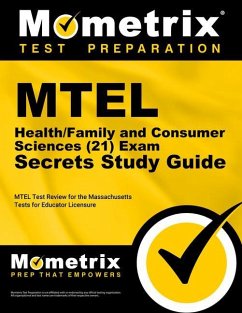 MTEL Health/Family and Consumer Sciences (21) Exam Secrets Study Guide