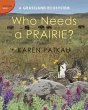 Who Needs a Prairie? - Bild 1