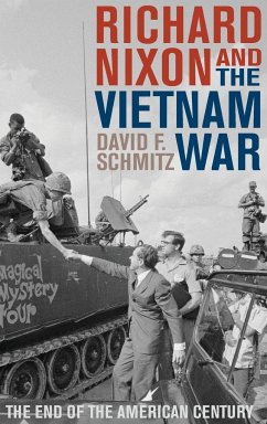 Richard Nixon and the Vietnam War - Schmitz, David F.