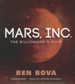 Mars, Inc.: The Billionaire's Club - Bova, Ben