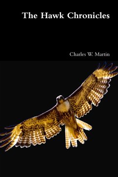 The Hawk Chronicles - Martin, Charles W.