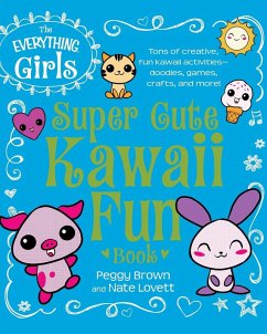 Cover The Everything Girls Super Cute Kawaii Fun Book