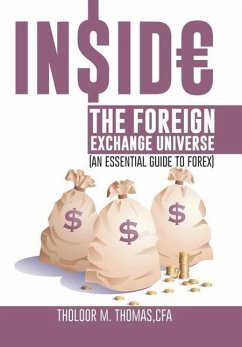 Inside the Foreign Exchange Universe - Thomas Cfa, Tholoor M.