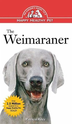 The Weimaraner - Riley, Patricia