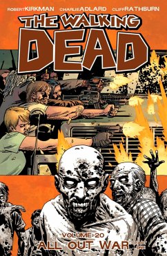 Walking Dead Volume 20: All Out War Part 1 - Kirkman, Robert