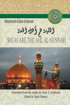 SHI`AS ARE THE AHL AL-SUNNAH