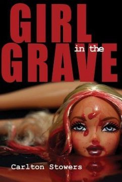 The Girl in the Grave - Stowers, Carlton