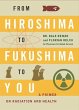 From Hiroshima to Fukushima to You: A... - Bild 1