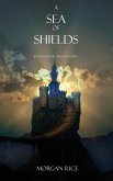 A Sea of Shields