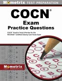COCN Exam Practice Questions: COCN Practice Tests & Review for the WOCNCB Certified Ostomy Care Nurse Exam