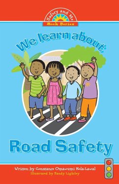 We Learn about Road Safety - Omawumi Kola-Lawal, Constance