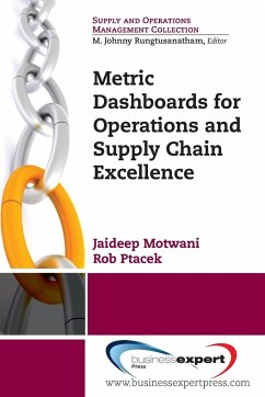 Metric Dashboards for Operations and Supply Chain Excellence - Motwani, Jaideep