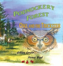 Podnockery Forest - Owl and the Trickster - Gwyer, Gillian K.