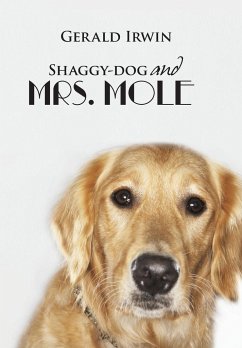 Shaggy-Dog and Mrs. Mole - Irwin, Gerald