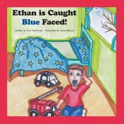Ethan Is Caught Blue Faced! - Pulchinski, Erin