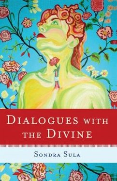 Dialogues with the Divine - Sula, Sondra