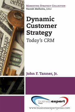 Dynamic Customer Strategy - Tanner, Jr. John F.