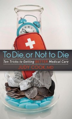 To Die or Not to Die - Cook, Judy