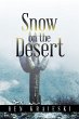 Snow on the Desert - Bild 1