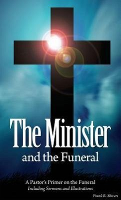 The Minister and the Funeral - Shivers, Frank Ray