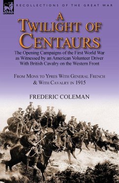 A Twilight of Centaurs - Coleman, Frederic