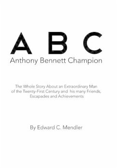 A B C Anthony Bennett Champion - Mendler, Edward C.