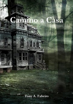 Camino a Casa - A. Fabeiro, Tony