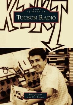 Tucson Radio - Jackson, Russ; Brown, C. J.