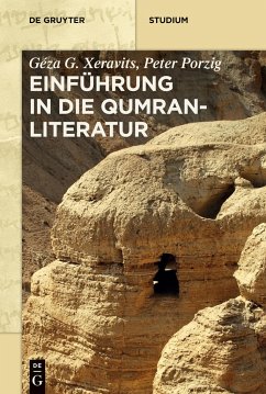 Einführung in die Qumranliteratur - Xeravits, Géza G.;Porzig, Peter