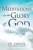 Meditations on the Glory of God