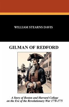 Gilman of Redford - Davis, William Stearns