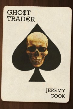 Ghost Trader - Cook, Jeremy