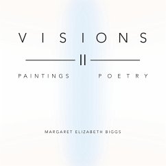 Visions II - Biggs, Margaret Elizabeth