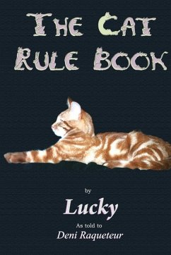 The Cat Rule Book - Raqueteur, Deni
