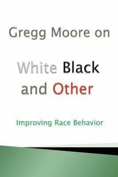 White Black and Other - Moore, Gregg