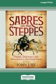 Sabres on the Steppes