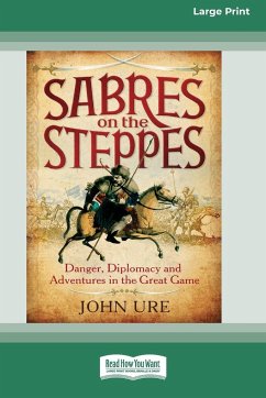 Sabres on the Steppes - Ure, John