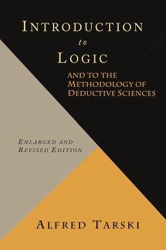 Introduction to Logic and to the Methodology of Deductive Sciences - Tarski, Alfred