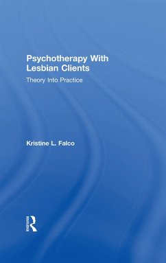 Psychotherapy With Lesbian Clients (eBook, ePUB) - Falco, Kristine L.