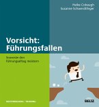 Vorsicht: Führungsfallen (eBook, PDF)