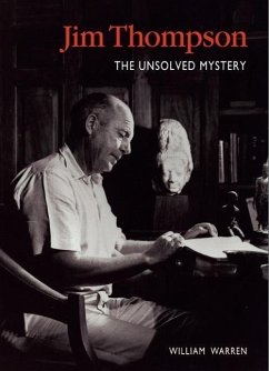 Jim Thompson: The Unsolved Mystery - Warren, William