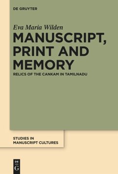 Manuscript, Print and Memory - Wilden, Eva Maria