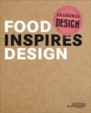 Grandma's Design: Food Inspires Design