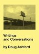 Writings and Conversations by Doug Ashford Maria Lind Contribution by