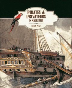 Pirates & Privateers in Mauritius - Piat, Denis