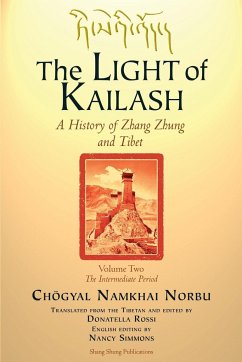 The LIGHT of KAILASH Vol 2 - Norbu, Choegyal Namkhai