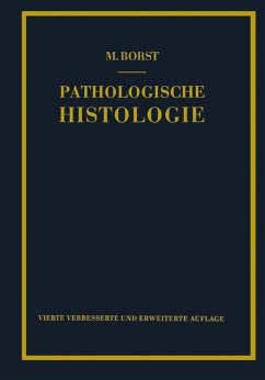 Pathologische Histologie - Borst, M.