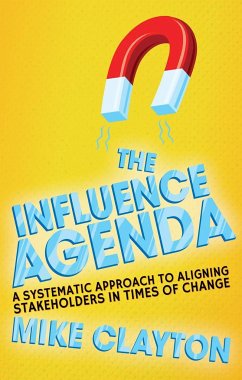 The Influence Agenda - Clayton, M.