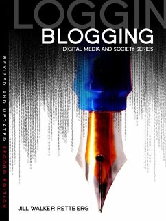 Blogging (eBook, ePUB) - Rettberg, Jill Walker