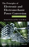 The Principles of Electronic and Electromechanic Power Conversion (eBook, ePUB)